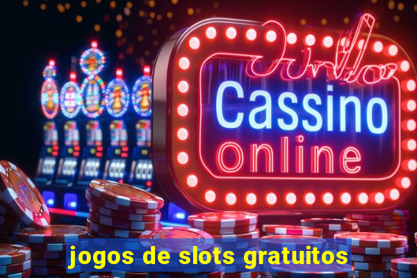 jogos de slots gratuitos