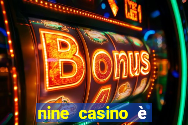 nine casino è legale in italia