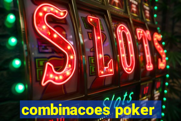 combinacoes poker