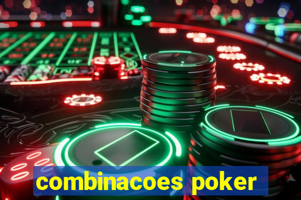 combinacoes poker