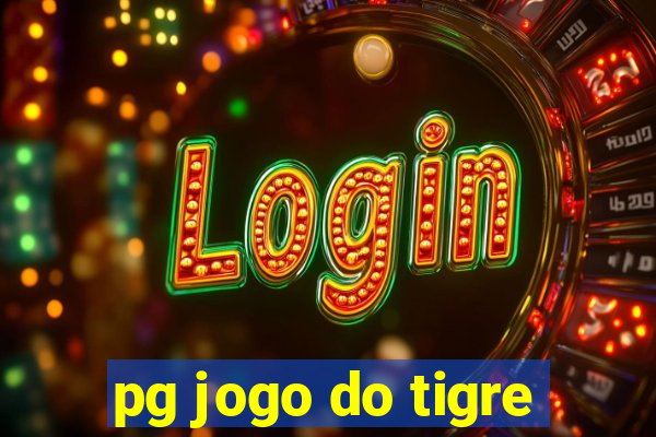 pg jogo do tigre