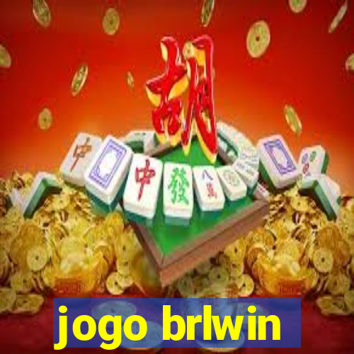 jogo brlwin