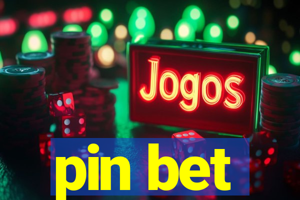 pin bet