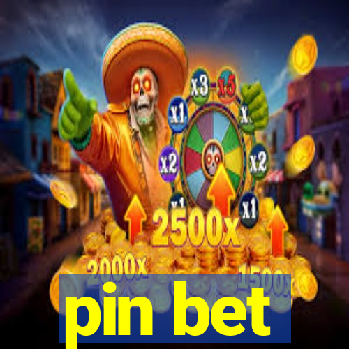 pin bet