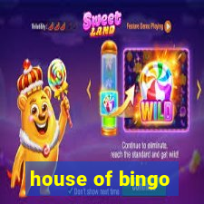 house of bingo