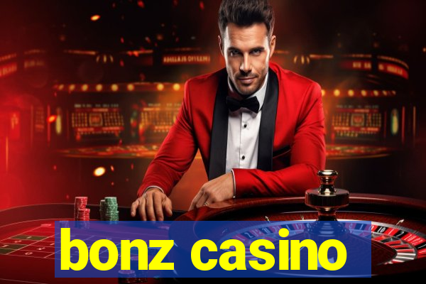 bonz casino