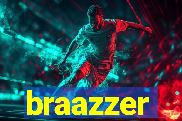 braazzer