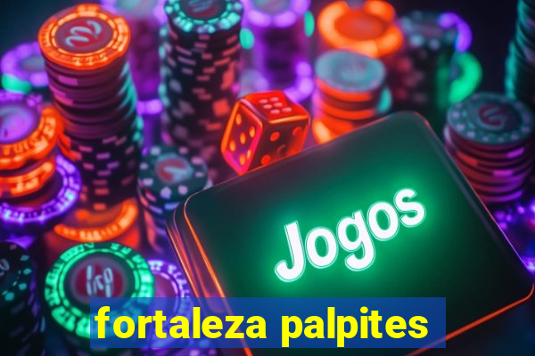 fortaleza palpites