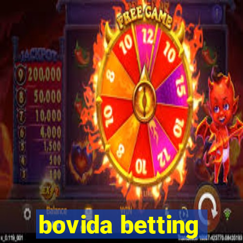 bovida betting