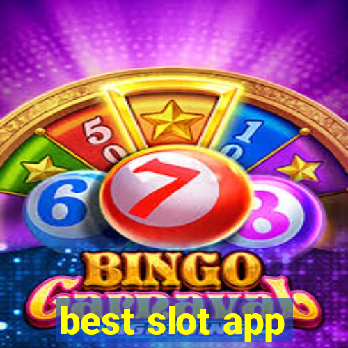 best slot app