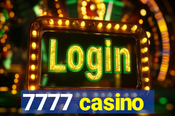 7777 casino