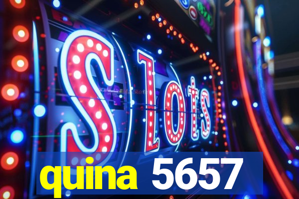 quina 5657