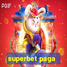 superbet paga