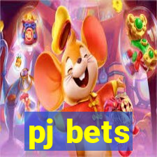 pj bets