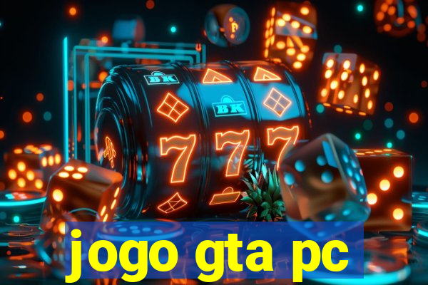 jogo gta pc