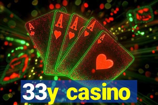 33y casino