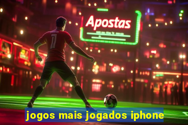 jogos mais jogados iphone