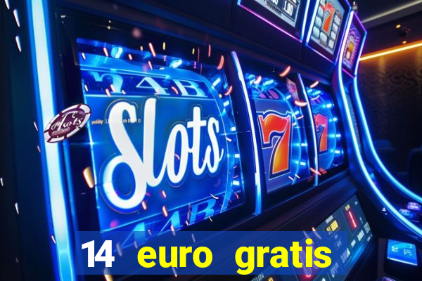 14 euro gratis casino bonus