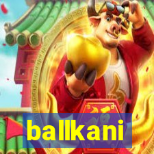 ballkani