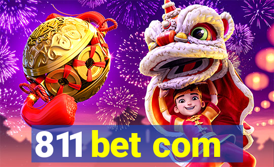 811 bet com