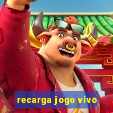 recarga jogo vivo