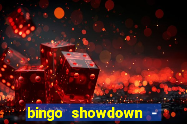 bingo showdown - bingo ao vivo