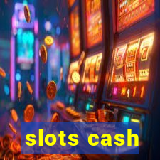 slots cash