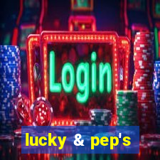 lucky & pep's