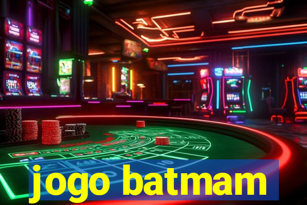 jogo batmam