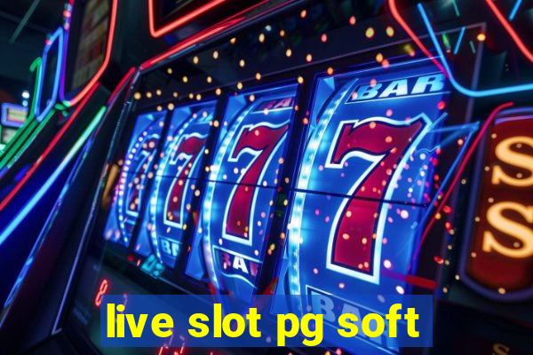 live slot pg soft