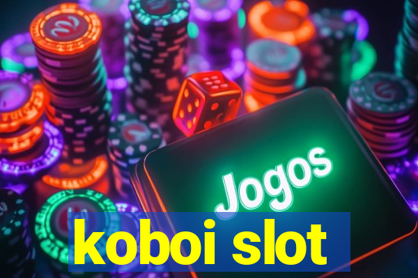 koboi slot