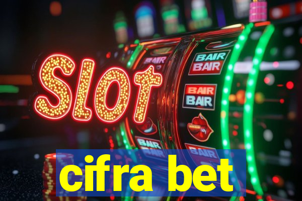 cifra bet