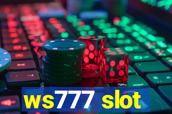 ws777 slot