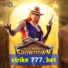 strike 777. bet