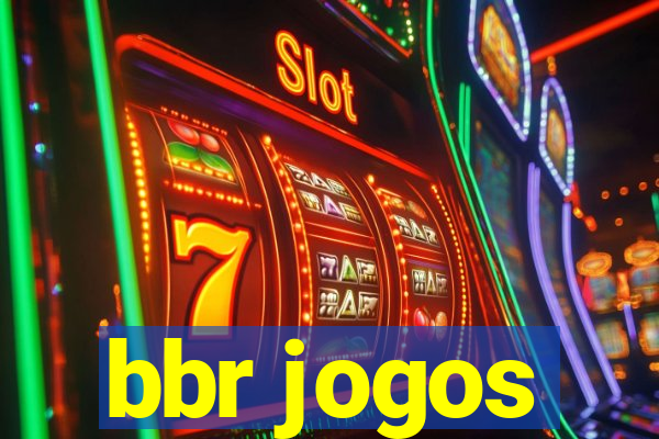 bbr jogos