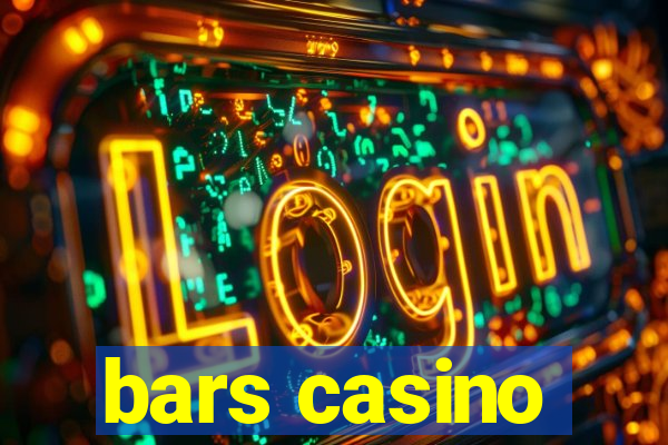 bars casino