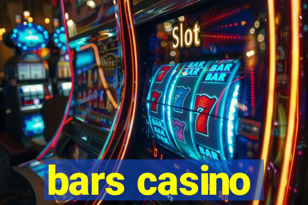 bars casino