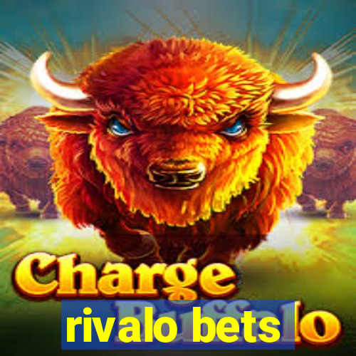 rivalo bets