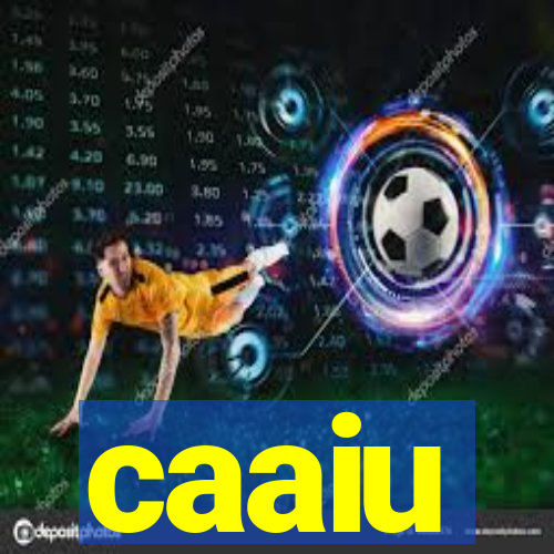 caaiu