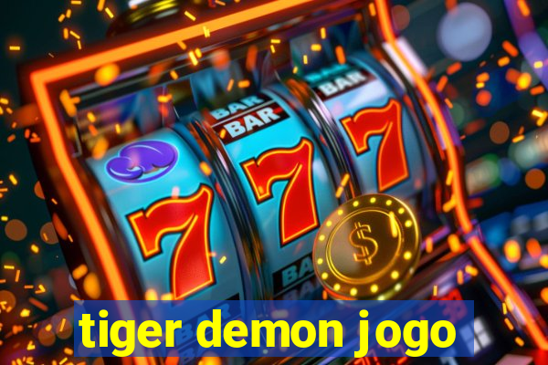 tiger demon jogo