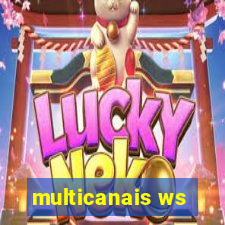 multicanais ws