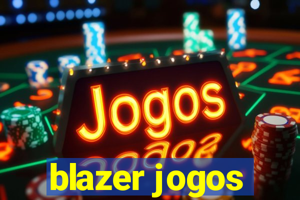 blazer jogos