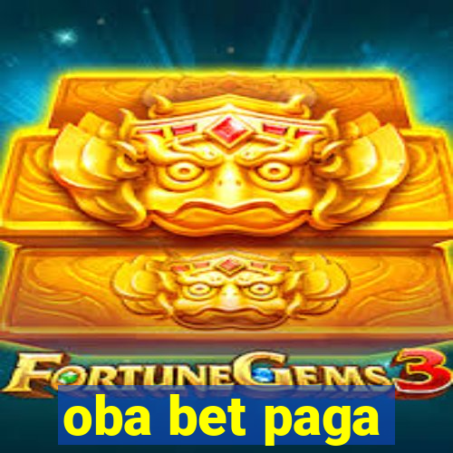 oba bet paga