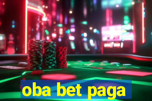 oba bet paga