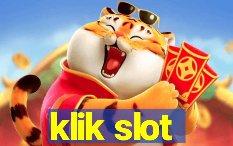 klik slot