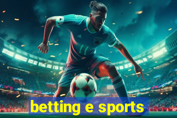 betting e sports