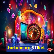 fortune ox 811bet