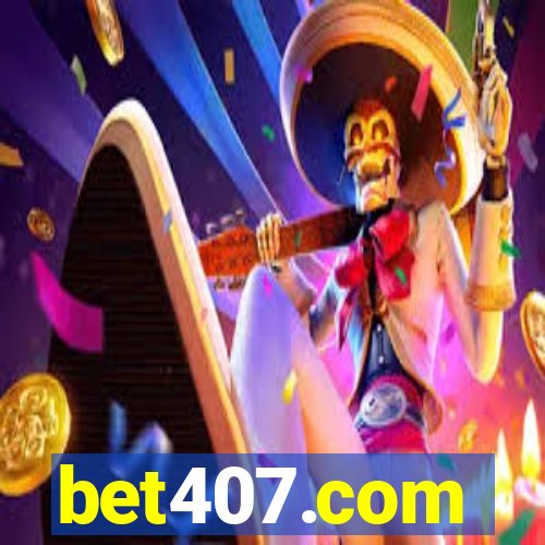 bet407.com