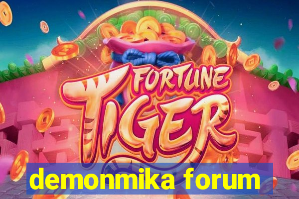 demonmika forum