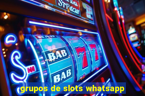 grupos de slots whatsapp